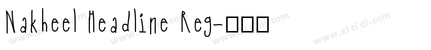 Nakheel Headline Reg字体转换